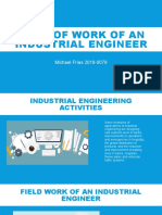 Field of Work of An Industrial Engineer: Michael Frías 2018-0079