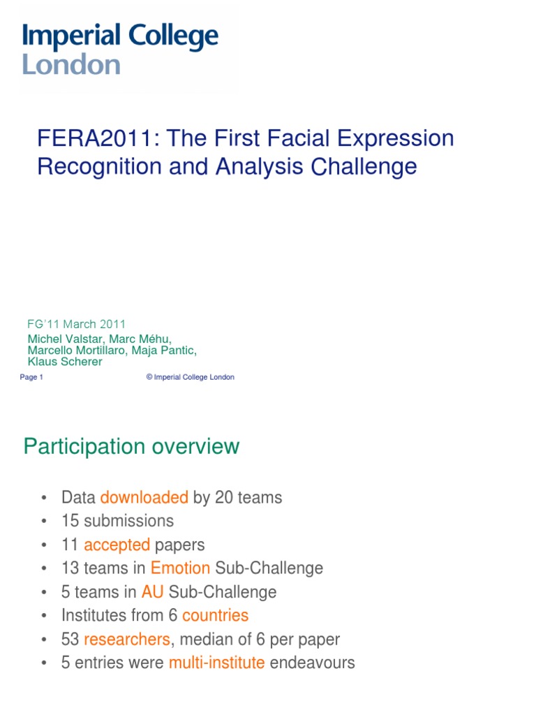 FERA2011: The First Facial Expression Recognition and Analysis ...