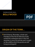 Bollywood: The Dream of Every Indian