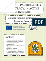 Erasmus+ Participatory Democracy, + Active Citizenship Juliaus Janonio Gimnazijos Žurnalas Europai 2020