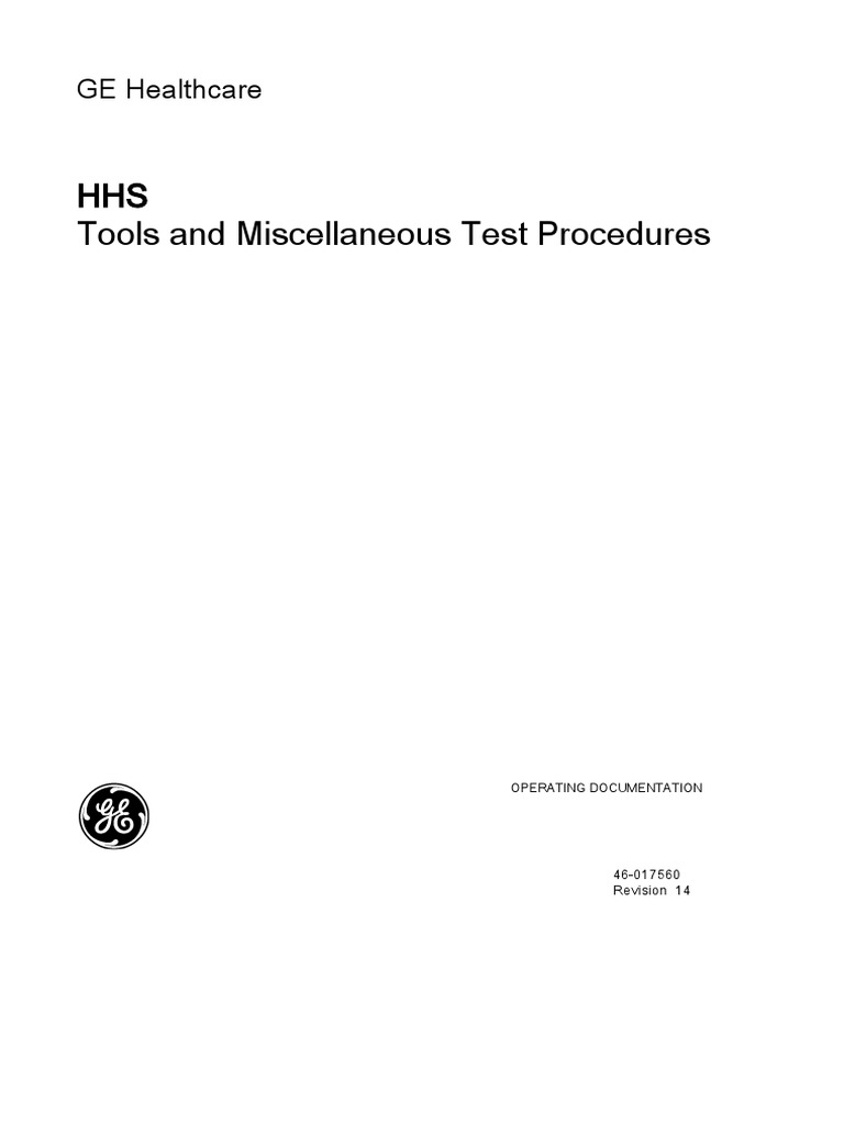 HHS Tools and Miscellaneous Test Procedures: GE Healthcare | PDF