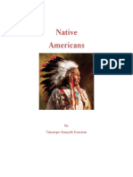 Native Americans: by Tamarapu Sampath Kumaran
