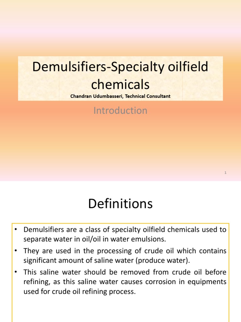 DemulsifiersSpecialty Oilfield Chemicals PDF Emulsion Enhanced