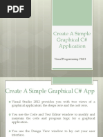 Create A Simple Graphical App in CSharp Quickly in Less Time