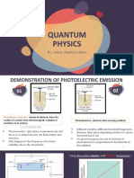 Quantum Physics: By: Louisa, Angelica, Calista