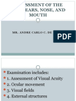 Assessment of The Eyes, Ears, Nose, and Mouth: Mr. Andre Carlo C. de Veyra