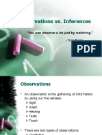 Observations vs. Inferences: "You Can Observe A Lot Just by Watching."