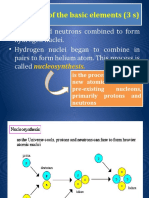 Formation of Basic Elements