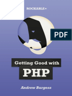 Getting Good With PHP