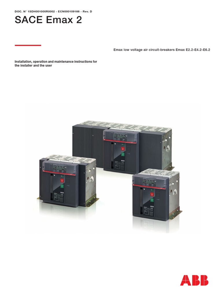 SACE Emax 2: Installation, Operation and Maintenance Instructions For ...