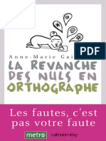 Anne-Marie Gaignard - La Revanche Des Nuls en Orthographe - Calmann-Levy (2012)