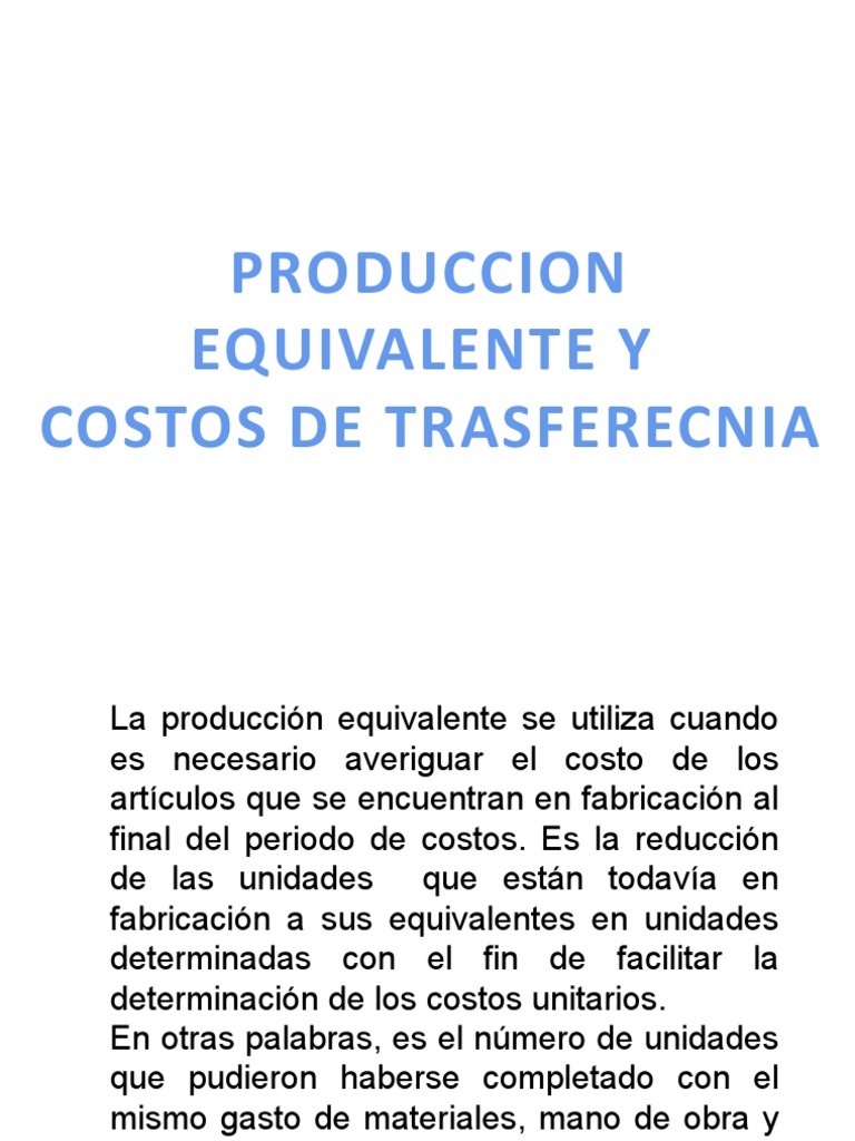 Producción Equivalente y Costos | PDF | Economias | Business