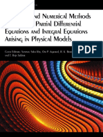 Analytical and Numerical Methods For Solving Partial Differential Equations and Integral Equations Arising in Physical Models