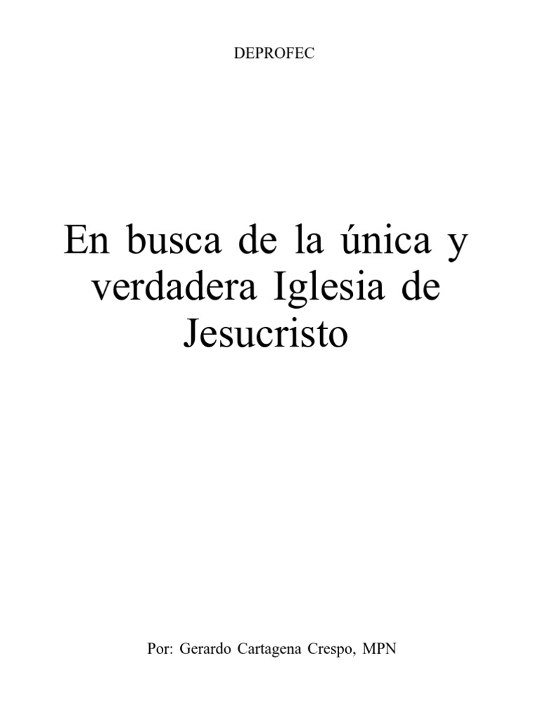 La única Iglesia de Jesucristo | PDF | Cristo (título) | Iglesia Católica