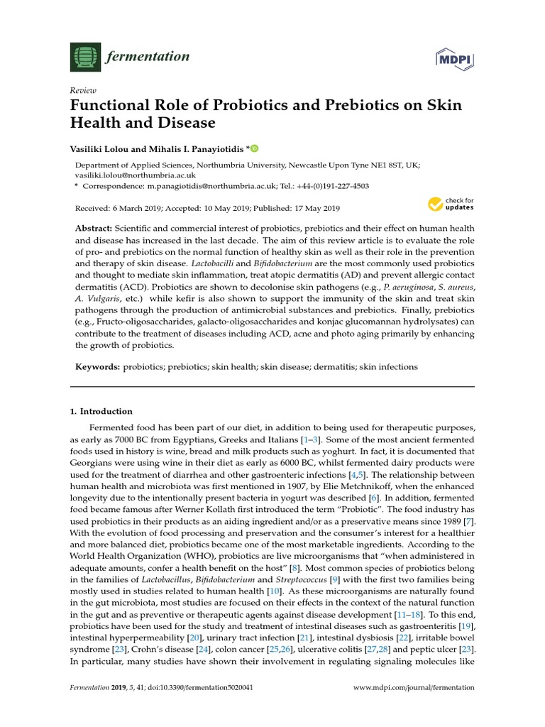 Functional Role of Probiotics and Prebiotics On Skin Health and Disease ...