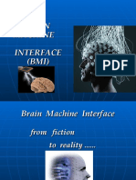 Brain Machine Interface (BMI)