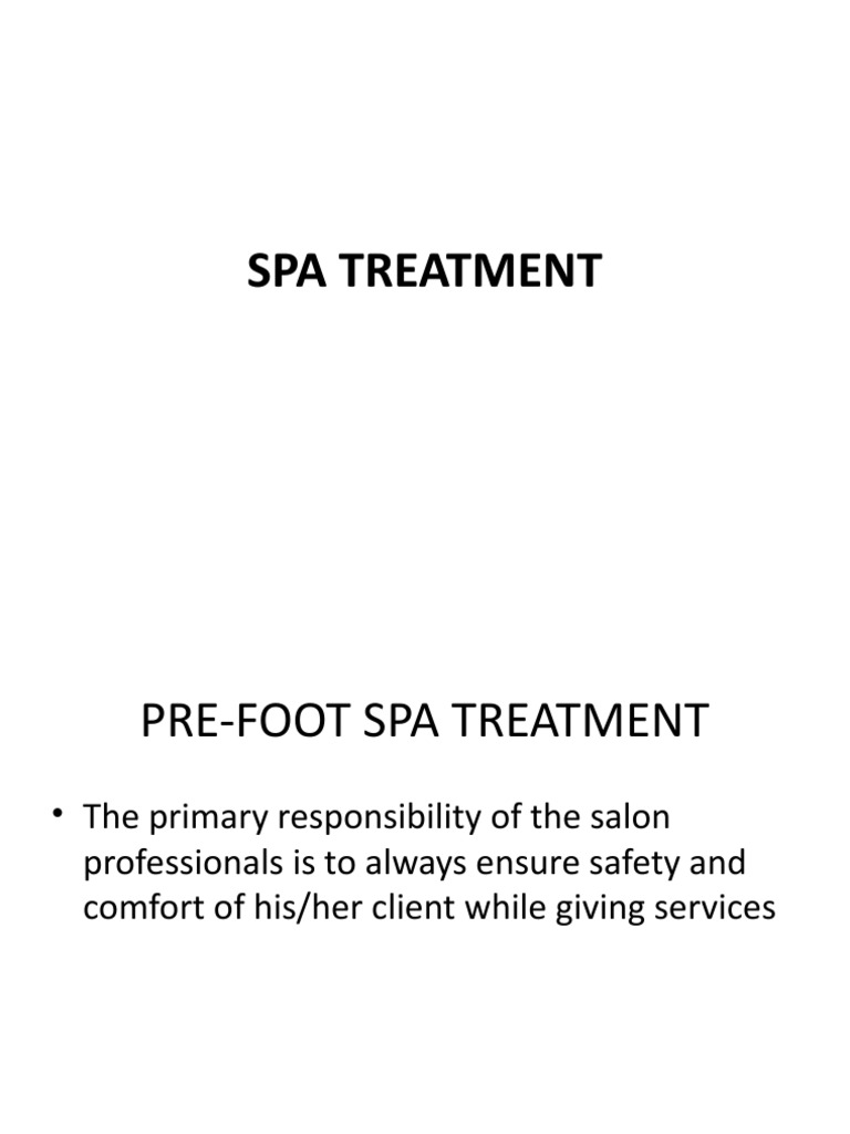 Foot Spa Treatment Guide | PDF | Self-Improvement