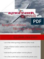 Kingfisher Airlines .The King of Good Times