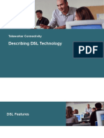 Describing DSL Technology: Teleworker Connectivity
