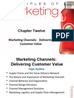 Chapter Twelve: Marketing Channels: Delivering Customer Value