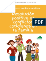 Manual Del Monitor Del Curso FF Resolucion Positiva de Conflictos Cotidianos en La Familia Ceapa 1 PDF