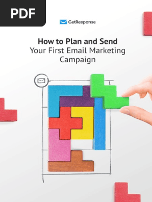 How to Plan and Send Your First Email Marketing Campaign.