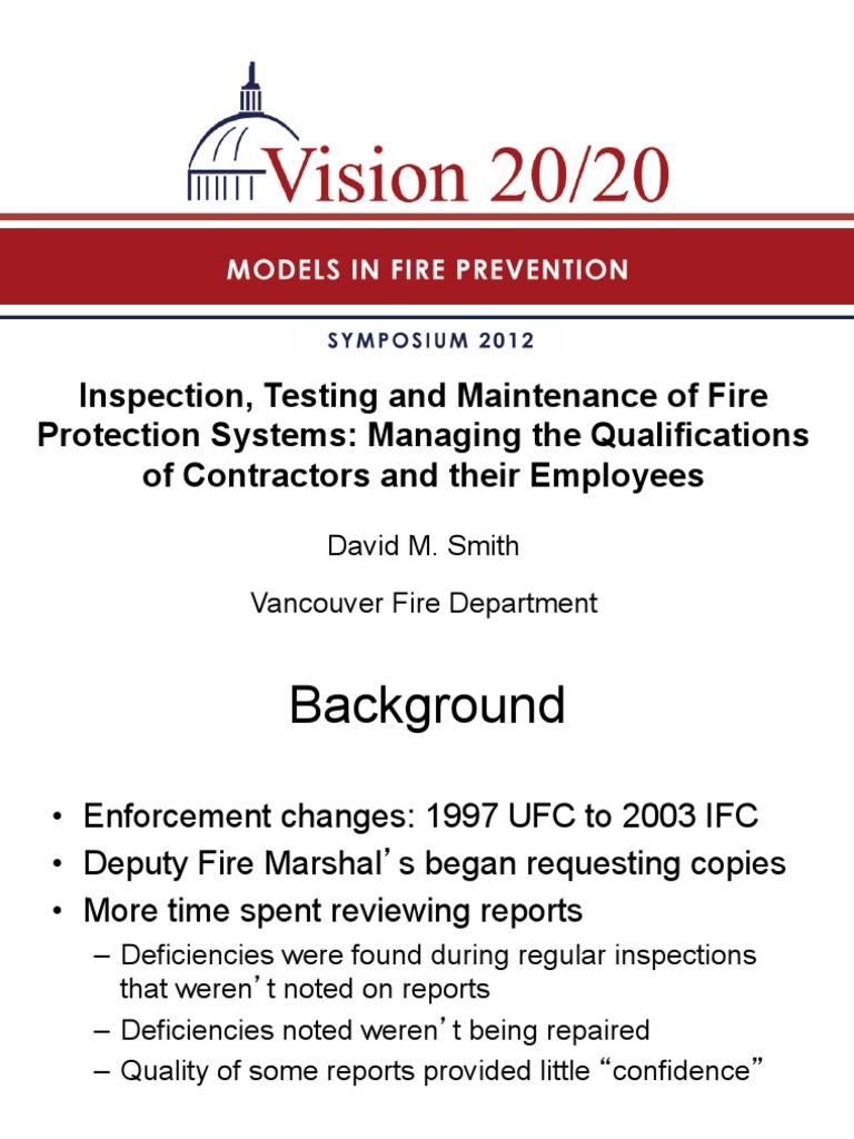 Inspection, Testing and Maintenance of Fire Protection Systems