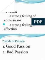 Passion - A Strong Feeling of Enthusiasm - A Strong Feeling of Affection
