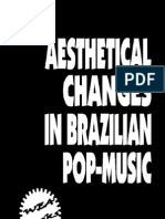 AESTHETICAL CHANGES IN BRAZILIAN POP-MUSIC