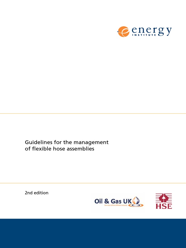 HSE Guideline For The Management of Flexible Hoses PDF Life Cycle
