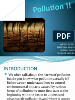Pollution ! !: Made by Ayush Gupta Birendra Majhi Chirag Shah Harshil Banka