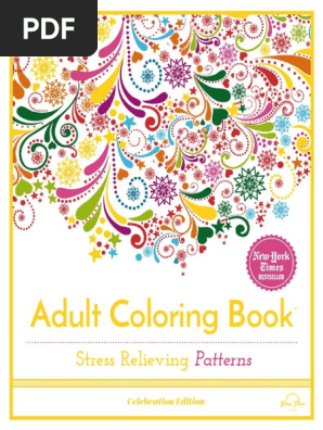 Adult_Coloring_Book_-_Stress_Relieving_Patterns_Volume_1_Celebration_Edition.pdf
