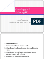 Bahasa Inggris II (Meeting III) : Dosen Pengampu: Gusti Ayu Oka Cahya Dewi, S.S.,M.Hum