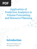 Application of Predictive Analytics in Volume Forecasting and Resource Planning