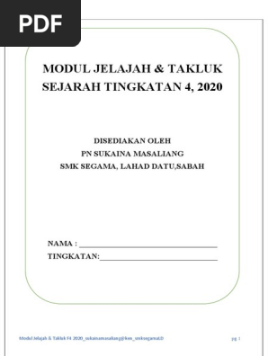 Modul Jelajah Takluk Sejarah Tingkatan 4 2020 Disediakan Oleh Pn Sukaina Masaliang Smk Segama Lahad Datu Sabah Pdf