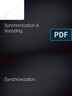 Synchronization & Vocoding Techniques