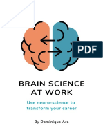 Brain Science at Work Use Neuro Science To Transform Your Career