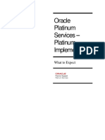 Oracle Platinum Services - Platinum Implementation: What To Expect