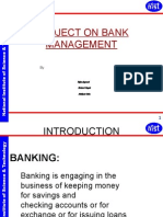 Project On Bank Management: Rajan Agrawal Bhabani Nayak Abhijeet Oddu