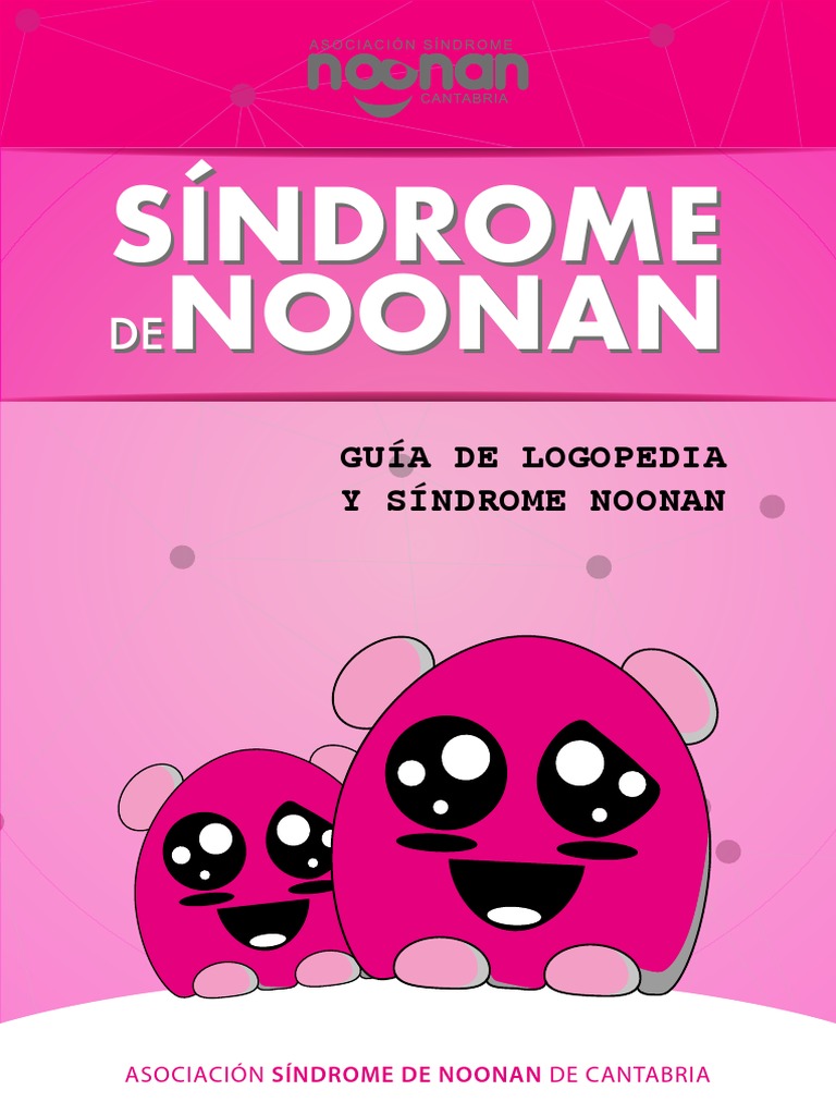 Logopedia y Síndrome de Noonan | PDF | Patología del habla y Lenguaje ...