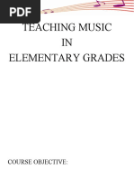 Teaching Music IN Elementary Grades: Course Objective