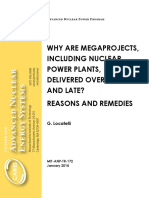 Why Are Megaprojects, Including Nuclear Power Plants, Delivered Overbudget and Late? Reasons and Remedies