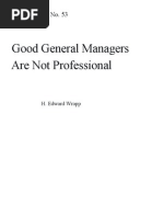 Good General Managers Are Not Professional: Selected Paper No. 53