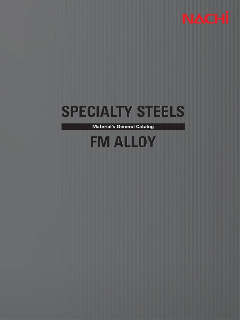 Specialty Steels An Overview of FM Alloy's HighGrade Special Steel