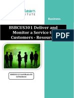 BSBCUS301 Deliver and Monitor A Service To Customers - Resource