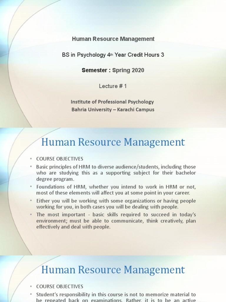 Human Resource Management BS in Psychology 4 Year Credit Hours 3