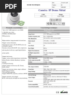 Caméra IP Dome Métal: Fiche Technique