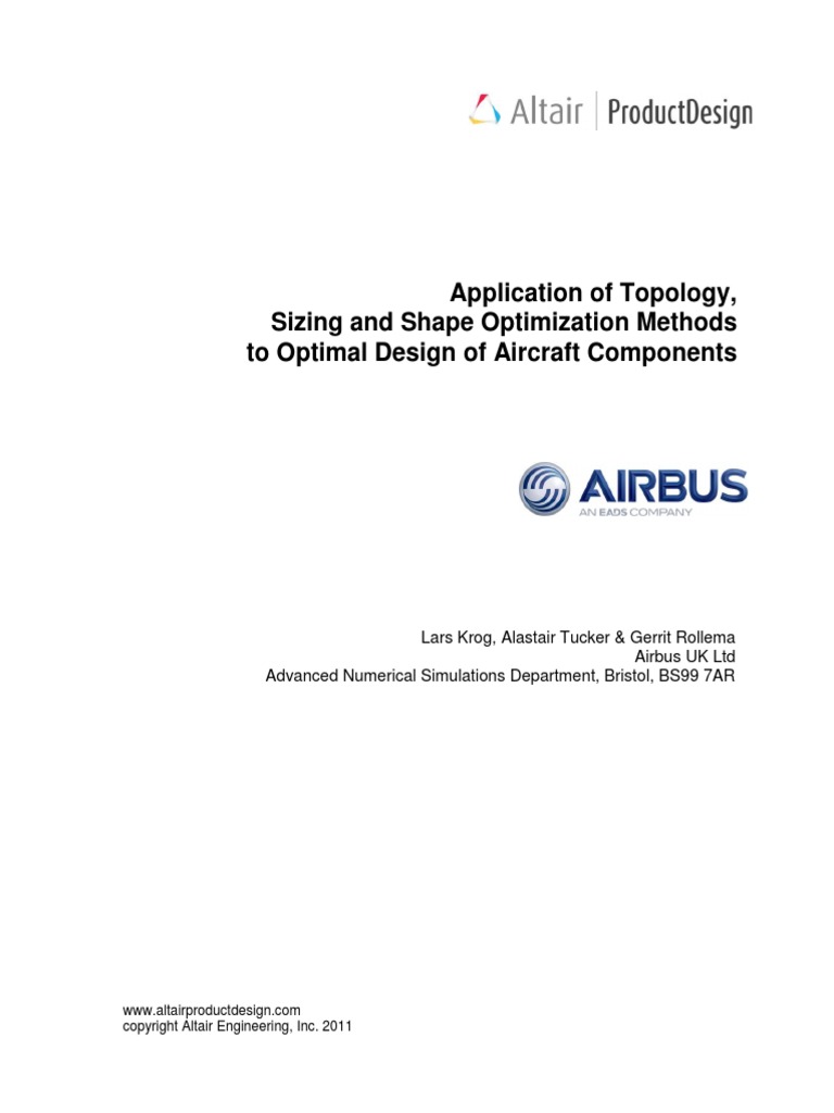Airbus Application of Topology Sizing and Shape Optimization Methods ...