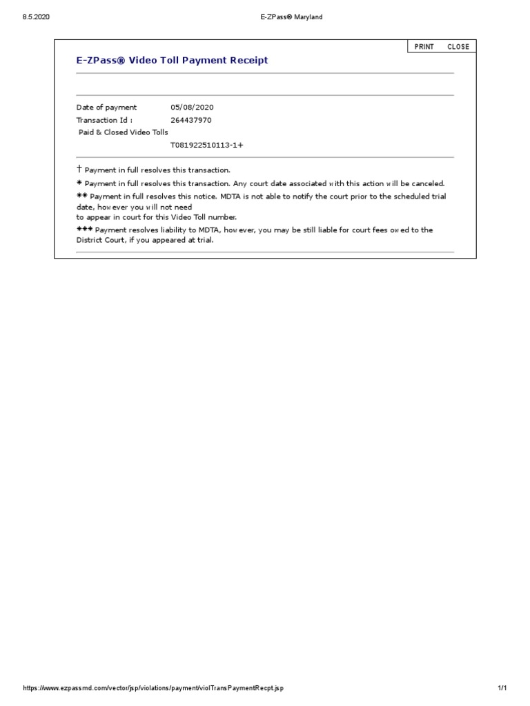 E-Zpass® Video Toll Payment Receipt: Print Close | PDF