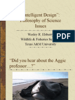 "Intelligent Design": Philosophy of Science Issues: Wesley R. Elsberry Wildlife & Fisheries Sciences Texas A&M University